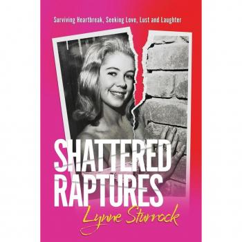 Shattered Raptures: Shattered Rapturers