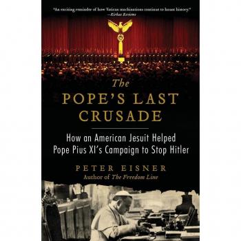The Popes Last Crusade by Peter Eisner Paperback Book