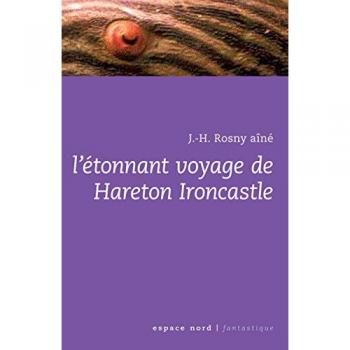 L'étonnant voyage de Hareton Ironcastle