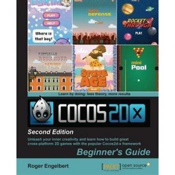 Cocos2d-x by Example: Beginner's Guide