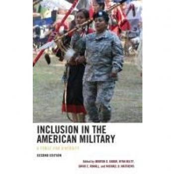Inclusion in the American Military: A Force for Diversity, Second Edition