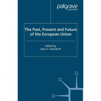 The Past Present and Future of the European Union