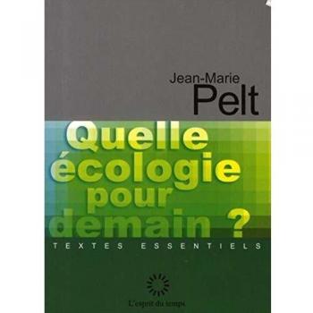Quelle écologie pour demain
