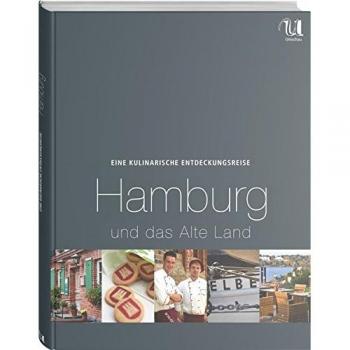 Eine kulinarische Entdeckungsreise Hamburg und das Alte Land