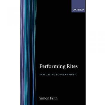 Performing Rites: Evaluating Popular Music