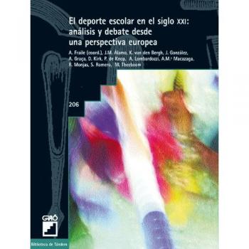 El deporte escolar en el siglo xxi: análisis y debate desde una perspectiva europea