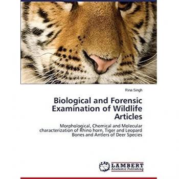 Biological and Forensic Examination of Wildlife Articles