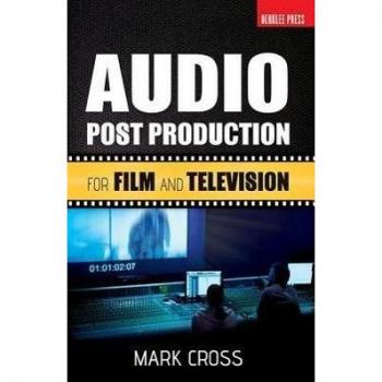 Audio Post Production: For Film And Television (Paperback)