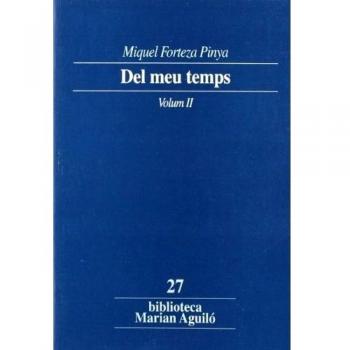 Del meu temps. Volum 2