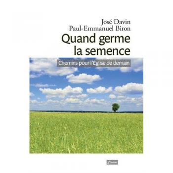 Quand germe la semence