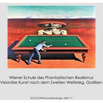 Wiener Schule des Phantastischen Realismus: Visionäre Kunst nach dem Zweiten Weltkrieg, Grafiken