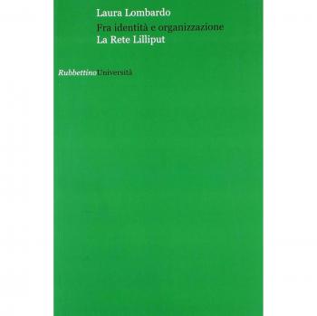 Fra identità e organizzazione. La «Rete Lilliput»