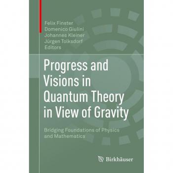 Vitalsource Technologies, Inc. Progress And Visions In Quantum Theory In View Of Gravity