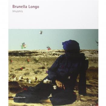 Brunella Longo. Ismumis. Ediz. italiana e inglese