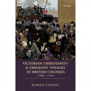 Victorian Christianity and Emigrant Voyages to British Colonies c.1840
