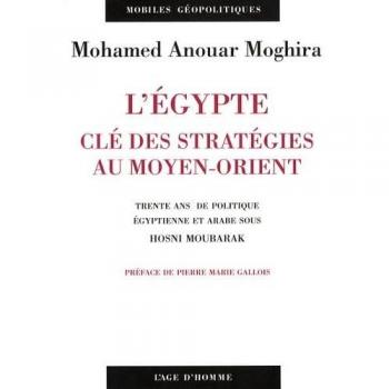 L'Égypte, clé des stratégies au Moyen-Orient