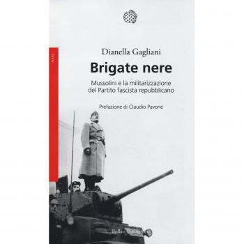 Brigate nere. Mussolini e la militarizzazione del Partito fascista repubblicano