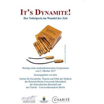 It¿s Dynamite! Der Nobelpreis im Wandel der Zeit