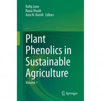 Plant Phenolics in Sustainable Agriculture