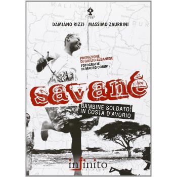 Savané. Bambine soldato in Costa d'Avorio