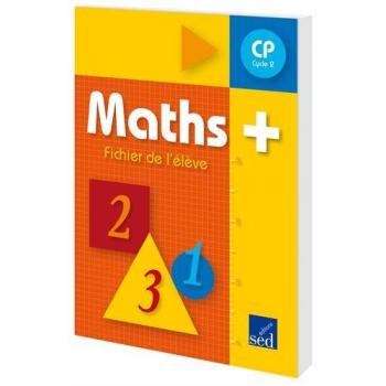 Maths + CP : Cycle 2, Fichier de l'élève