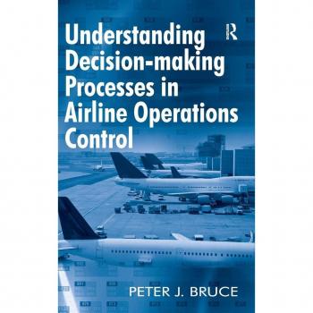 Understanding Decision-making Processes in Airline Operations Control