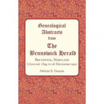 Genealogical Abstracts from the Brunswick Herald