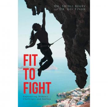 Fit to Fight: Empowering Women's Challenges and Journey