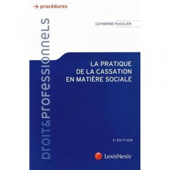 la pratique de la cassation en matiere sociale
