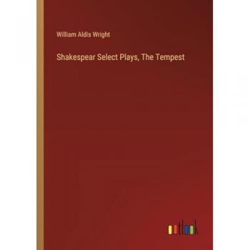 Shakespear Select Plays, The Tempest