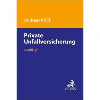 Private Unfallversicherung: Handbuch