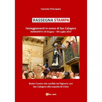 Rassegna stampa. Festeggiamenti in onore di san Calogero