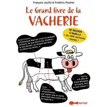Le grand livre de la vacherie