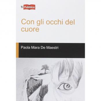 Con gli occhi del cuore