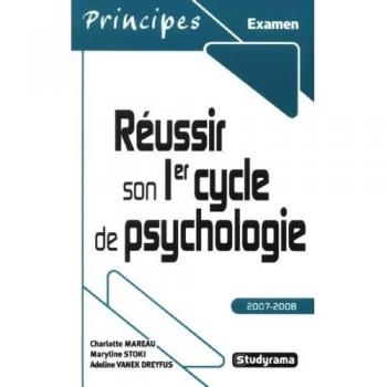 Réussir son 1er cycle de psychologie