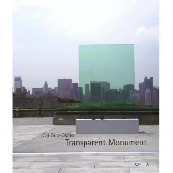 Cai Guo-Qiang. Transparent monument