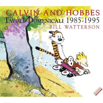 Calvin and Hobbes. Tavole domenicali (1985-1995)