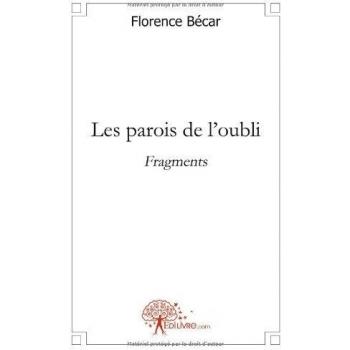 Les parois de l'oubli