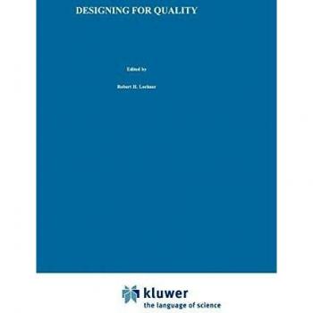 Designing for Quality: An introduction to the best of Taguchi and Western methods of statistical experimental design