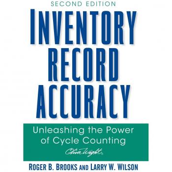 Inventory Record Accuracy: Unleashing the Power of Cycle Counting: 18