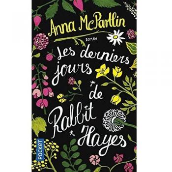 Les derniers jours de Rabbit Hayes