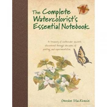 The Complete Watercolorist's Essential Notebook