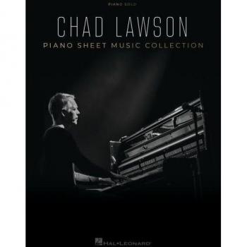 Chad Lawson Piano Sheet Music Collection