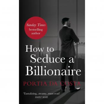 How to Seduce a Billionaire