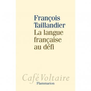 La Langue française au défi