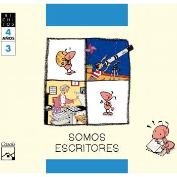 Somos Escritores. Cuaderno 3. Mila, la hormiga