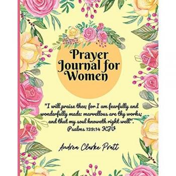 Prayer Journal for Women: Color Interior with Bible Verses and Inspirational Quotes