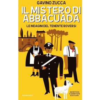 Il mistero di Abbacuada. Le indagini del tenente Roversi