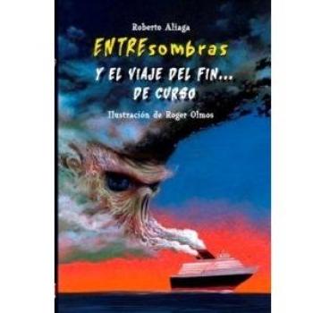 ENTRESOMBRAS Y EL VIAJE DEL FIN DE CURSO