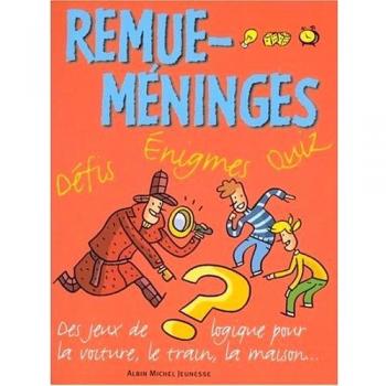 Remue-méninges-défis, énigmes et quizz